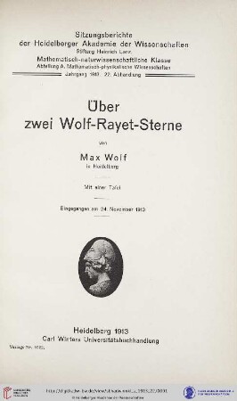 1913, 22. Abhandlung: Sitzungsberichte der Heidelberger Akademie der Wissenschaften, Mathematisch-Naturwissenschaftliche Klasse: Abteilung A, Mathematisch-physikalische Wissenschaften: Über zwei Wolf-Rayet-Sterne