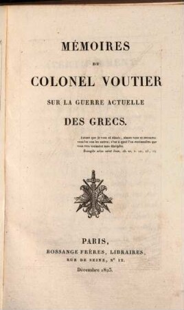 Mémoires du Colonel Voutier sur la guerre actuelle des Grecs