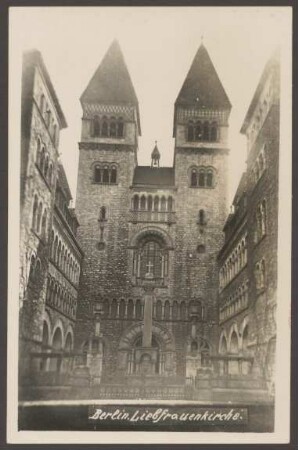 Ansichtskarte "Liebfrauenkirche", Wrangelstraße 50-51