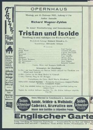 Besetzungszettel zur Neuinszenierung "Tristan und Isolde" anläßlich des 50. Todestages von Richard Wagner unter Leitung von Richard Strauss a. G. (Richard-Wagner-Zyklus VI.). Sächsische Staatsoper, 13. Februar 1933. Innenblatt in: Programmheft Sächsische Staatstheater, Opernhaus Dresden. Druck; 21,8 x 15 cm. Dresden: SLUB Z. 4. 7-1932/33