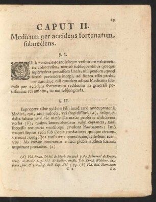 Caput II. Medicum per accidens fortunatum subnectens