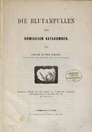 Die Blutampullen der römischen Katakomben