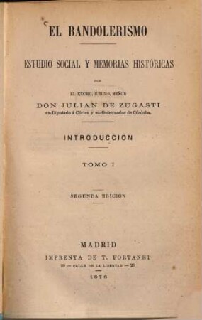 El Bandolerismo : Estudio social y memorias históricas, 1