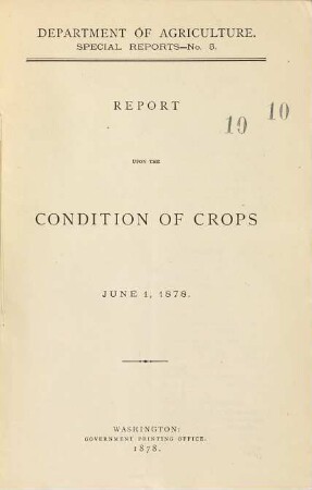 Report upon the condition of crops. 5 = 1878, 1. Juni