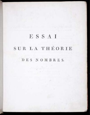 Essai Sur La Théorie Des Nombres