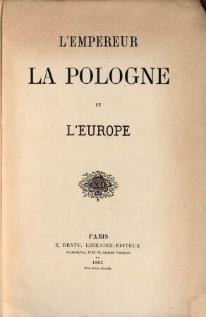 L' Empereur, la Pologne et l'Europe