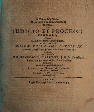 Disputatio feudalis ..., 10 et ult. : De iudicio et processu feudali