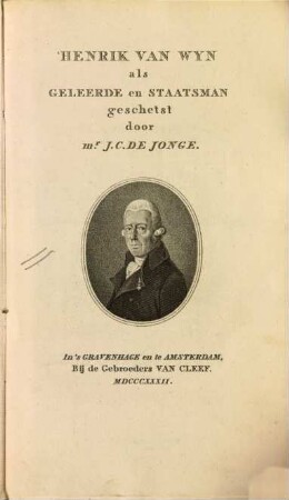 Henrik van Wyn als geleerde en Staatsman