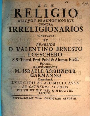 Religio aliquot praenotionibus contra irreligionarios vindicata