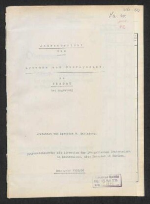 1935/36: Jahresbericht des Lyzeums und Oberlyzeums der Evangelischen Brüder-Unität zu Gnadau bei Magdeburg ... - 1935/36