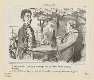 Je vous disais tout à l'heure…, Blatt 28 der Folge "Actualités“, in: „Le Charivari“, Paris 1853