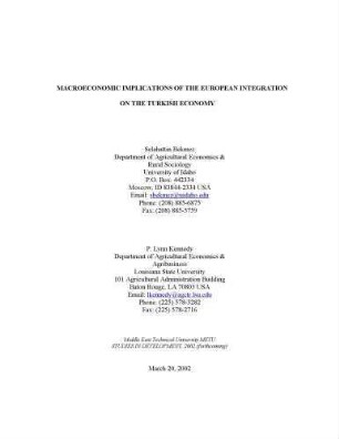 Macroeconomic Implications of the European Integration on the Turkish Economy