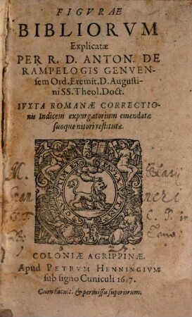 Antonii de Rampelogis Figurae bibliae