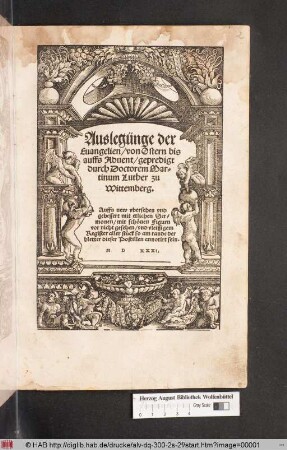 Auslegünge der Evangelien, von Ostern bis auffs Advent
