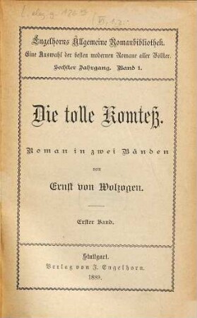 Die tolle Komteß : Roman in zwei Bänden, 1