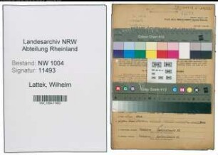 Entnazifizierung Wilhelm Lattek , geb. 29.03.1906 (Schlosser)