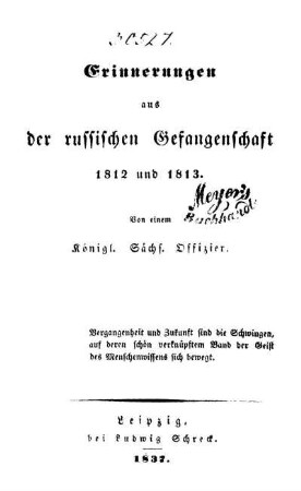Erinnerungen aus der russischen Gefangenschaft 1812 und 1813
