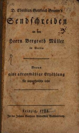 Sendschreiben an den Bergrath Müller in Berlin