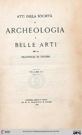 7: Atti della Società di Archeologia e Belle Arti per la Provincia di Torino