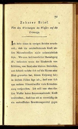 Zehnter Brief. Von den Würkungen des Wassersauf die Urinwege.