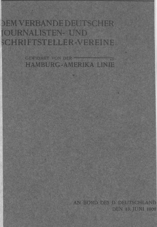 Dem Verbande Deutscher Journalisten- und Schriftsteller-Vereine gewidmet