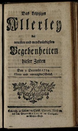 Den 3 Decembr. 1754. Neun und viertzigstes Stück.
