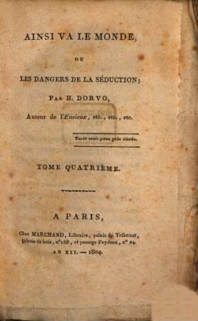 Ainsi va le monde ou les dangers de la seduction, 4