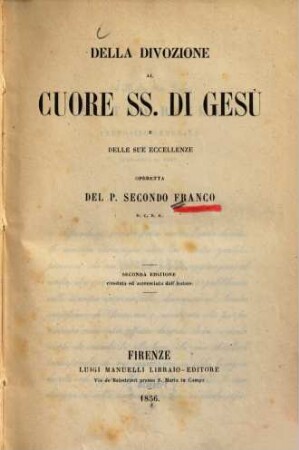 Della divozione al Cuore SS. di Gesù e delle sue eccellenze