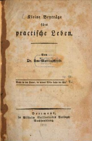 Kleine Beyträge fürs practische Leben