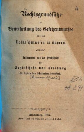 Rechtsgrundsätze zur Beurtheilung des Gesetzentwurfes über das Volksschulwesen in Bayern