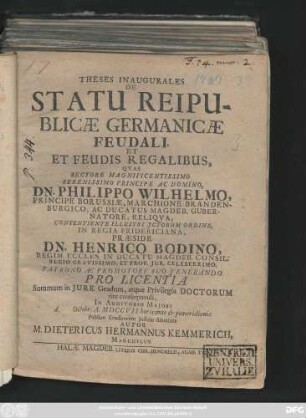 Theses Inaugurales De Statu Reipublicæ Germanicæ Feudali. Et Et Feudis Regalibus