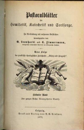 Pastoralblätter für Homiletik, Katechetik und Seelsorge. 19, 19 = N.F., Bd. 7. 1877