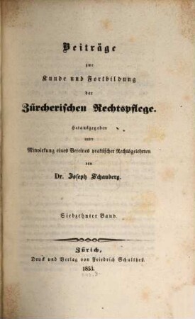 Beiträge zur Kunde und Fortbildung der zürcherischen Rechtspflege. 17. 1853