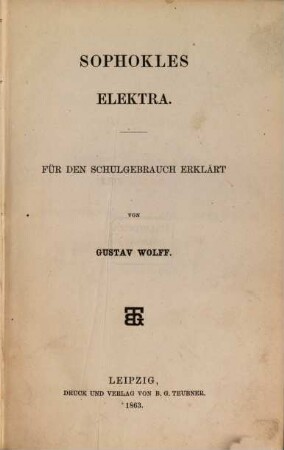 Sophokles : [Werke], 2. Elektra