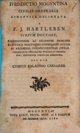 Ivrisdictio Mogvntina Civilis Ordinaria Synoptice Delineata