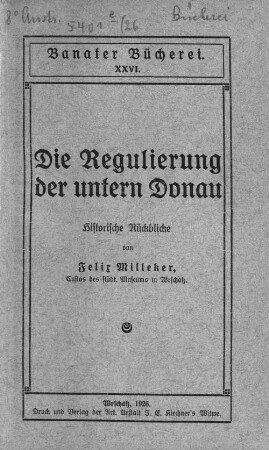 Die Regulierung der untern Donau : historische Rückblicke