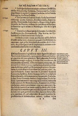 Epitomes Historiae Ecclesiasticae Centuria ..., 6. Videbis, Pie Lector, in hac Sexta Centuria, quomodo Antichristus pedem in Ecclesiam Christi posuerit