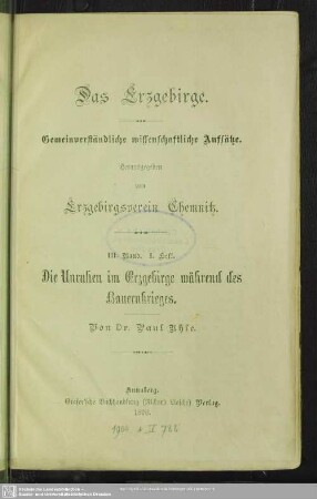 3.1898,1: Das Erzgebirge : Gemeinverständliche wissenschaftliche Aufsätze