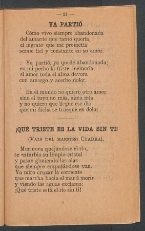 ¡Qué triste es la vida sin ti!