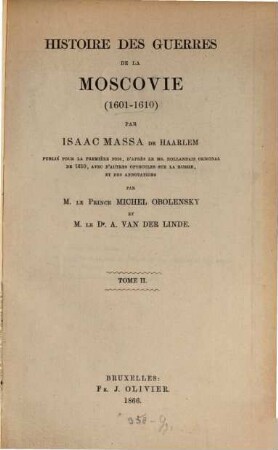 Histoire des Guerres de la Moscovie : (1601 - 1610), 2