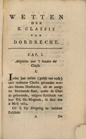 Wetten der E. classis van Dordrecht