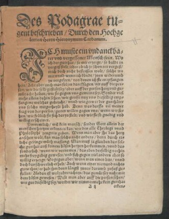 Des Podagrae tugent beschrieben/ Durch den Hochgelerten Herrn Hieronymum Cardanum.