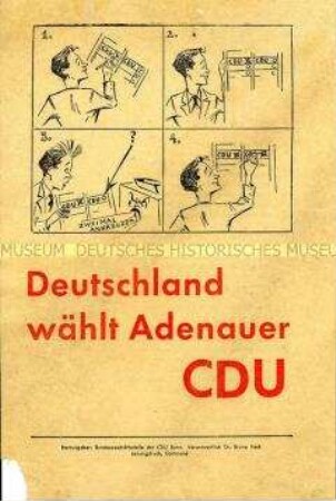 Illustriertes Propagandaflugblatt der CDU zur Bundestagswahl 1949