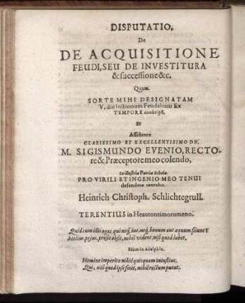 Disputatio, De De Acquisitione Feudi, Seu De Investitura & successione &c.