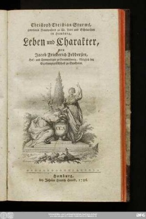 Christoph Christian Sturms, gewesenen Hauptpastors zu St. Petri und Scholarchen in Hamburg, Leben und Charakter, von Jacob Friederich Feddersen, Hof- und Domprediger zu Braunschweig, Mitglied der Erziehungsgesellschaft zu Stockholm.