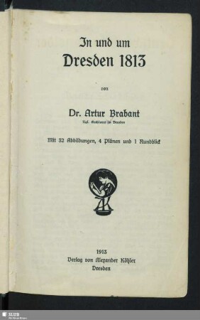 Bd. 3: In und um Dresden 1813
