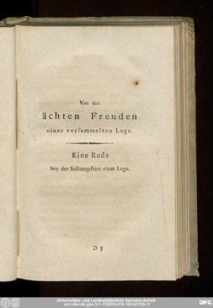 Von den ächten Freuden einer versammelten Loge. Eine Rede bey der Stiftungsfeier einer Loge.