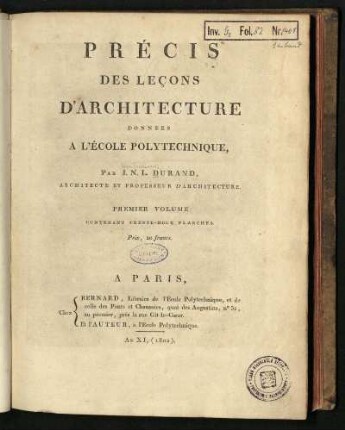 1: Précis des leçons d'architecture données à l'Ecole Polytechnique (premier volume)