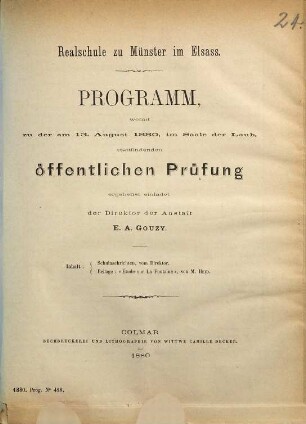 Programm : womit zu der ... im Saale der Laub, stattfindenden öffentlichen Prüfung ergebenst einladet. 1879/80