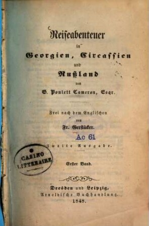Reiseabenteuer in Georgien, Circassien und Russland von G. Ponlett Cameron : Frei nach dem Englischen von Fr. Gerstäcker, 1